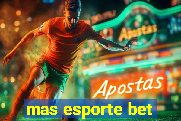 mas esporte bet